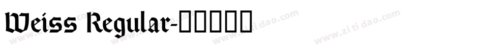 Weiss Regular字体转换